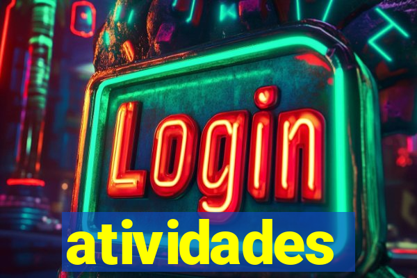 atividades educativas neri santos
